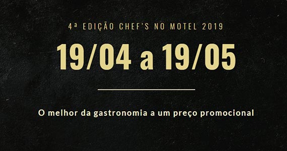 4ª edição do Chefs no Motel promete agitar a gastronomia com chefs renomados