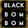 Black Bom Bom (Ex-Rose Bom Bom)  Guia BaresSP