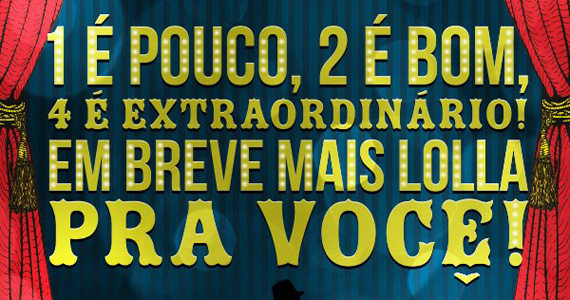 Lollapalooza Brasil 2013 terá 4 shows fora do festival em São Paulo e no Rio de Janeiro