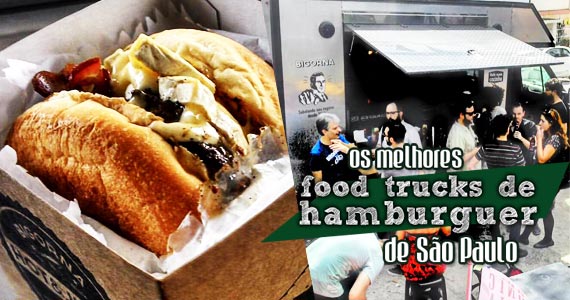 Os melhores food trucks de hambúrgueres de São Paulo