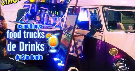 Conheça os melhores food trucks de bebidas de São Paulo