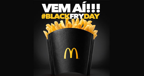 No Brasil durante a Black Friday o McDonald’s irá oferecer refil de batata fritas 