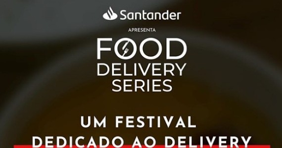 Santander lança o festival de gastronomia Food Delivery Series