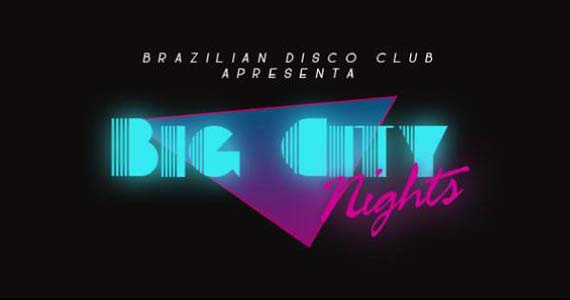 Festa Big City Nights com line-up especial agita o Bar Secreto