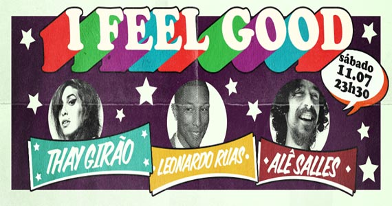 Festa iFeelgood mistura música brasileira com soul, rock, jazz e outros ritmos na Lions Nightclub