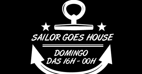 The Sailor recebe a Sailor Goes House com DJ Rodrigo e Convidados