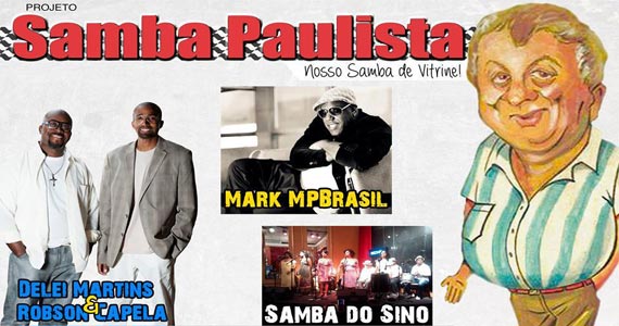 Mark MPBrasil e convidados animam o Projeto Samba Paulista