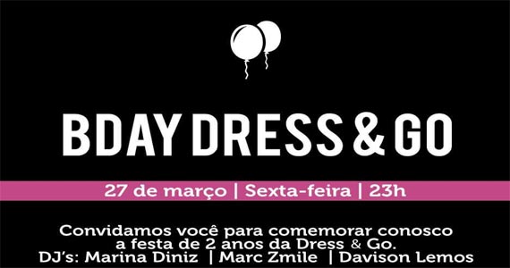 Club Disco realiza Bday da Dress & Co com muita música na sexta