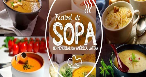 Festival de Sopas acontece no Memorial da América Latina 