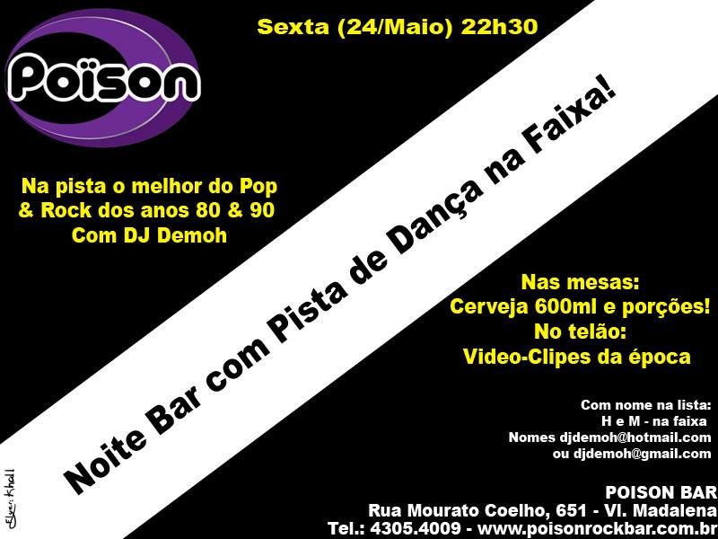 Poison Bar e Balada tem Noite com Pista de Dança na Faixa Poison Bar e Balada tem Noite com Pista de Dança na Faixa
