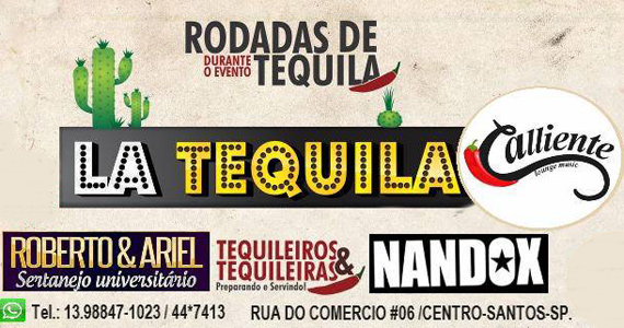 Porto Beer recebe a festa La Tequila com Roberto & Ariel e Nandox