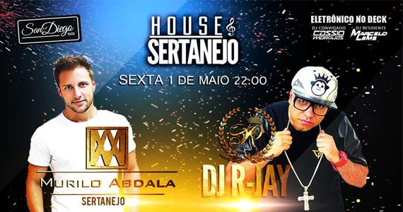 San Diego Bar recebe Murilo Abdala e DJ R-Jay na Festa House Sertanejo