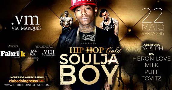 Via marques realiza show de Soulja Boy agitando a noite com Hip Hop