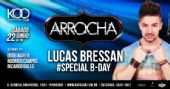 Festa Arrocha com cantor Lucas Bressan neste s�bado na Koo Club