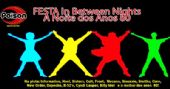 Poison apresenta a Festa In Between Nights na sexta-feira