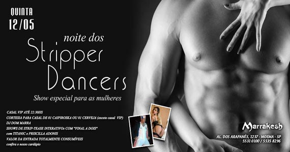 Marrakesh Club recebe a Noite dos Stripper Dancers na quinta