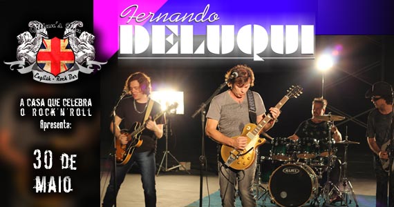 Gillans Inn recebe os agitos do guitarrista Fernando Deluqui sábado