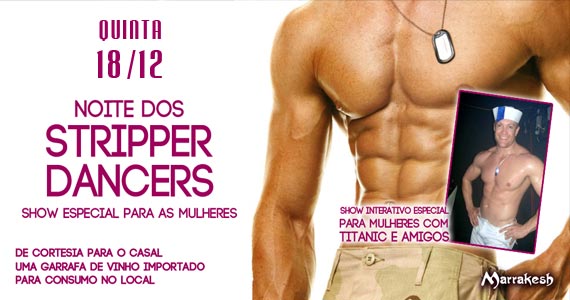 Noite dos Stripper Dancers nesta quinta-feira no Marrakesh Club