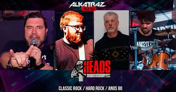 Alkatraz recebe a banda 4 Heads