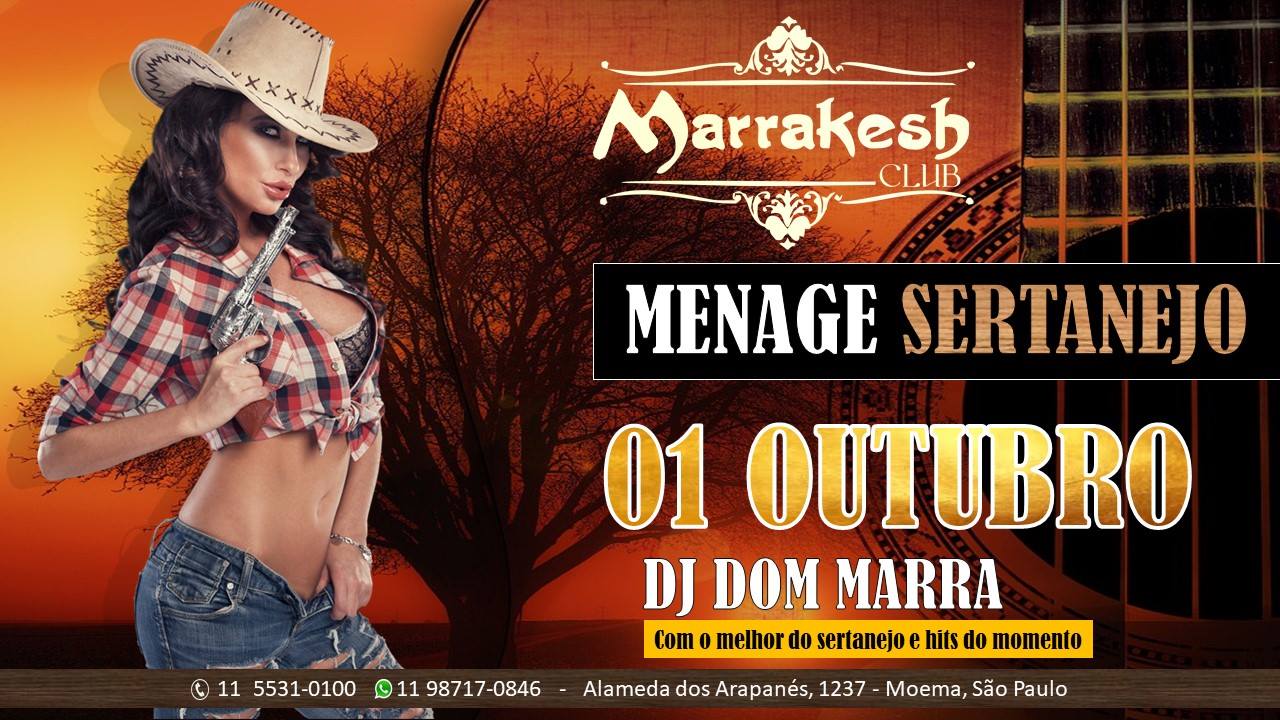 Marrakesh Club recebe a Noite do Menage Sertanejo