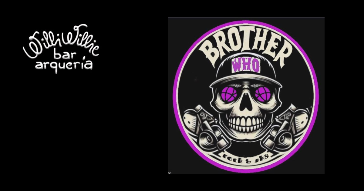Programação - Brother Who (Rock/Metal) + Double Caipirinha até as 22h