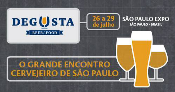 Centro de Exposições São Paulo Expo recebe o Degusta Beer & Food 2017