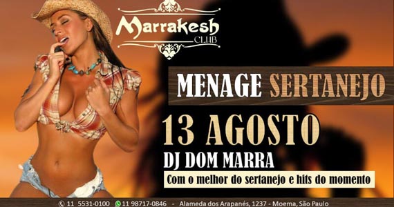 Marrakesh Club recebe os agitos do Menage Sertanejo no domingo