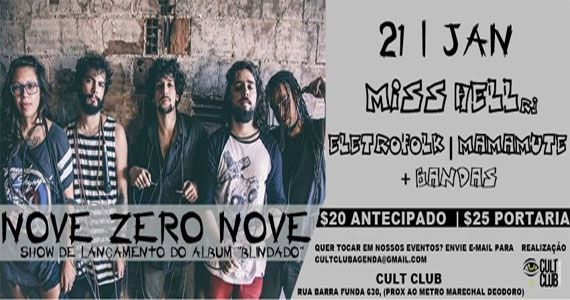 Sábado o Cult Club apresenta Nove Zero Nove 