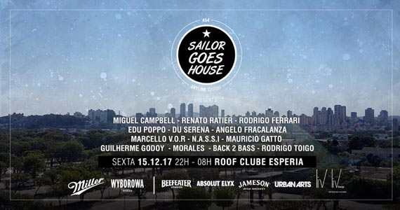 Clube Esperia recebe o projeto Sailor Goes House para animar o sábado