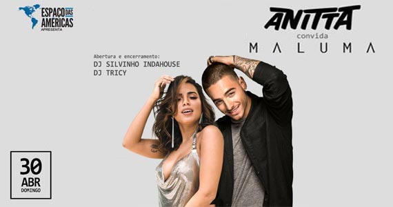 Anitta convida Maluma para uma noite incrível no Espaço das Américas