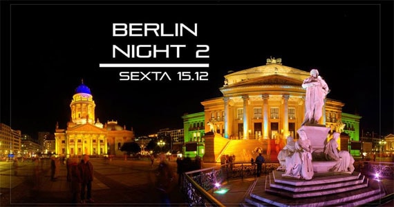 Sexta-feira tem Festa Berlin Night 2 no Indie Bar
