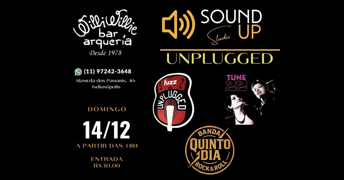 Programação - Sound Up Studio (Bandas Fuzz, Quinto Dia e Tune 22)
