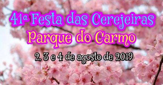Parque do Carmo realiza a 41ª Festa das Cerejeiras com atrações