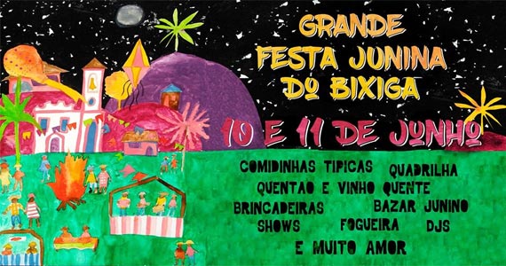 Grande Festa Junina do Bixiga - 10 e 11 de Junho no Pipa SP