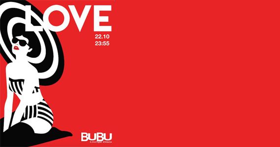 Bubu, love e luxo neste sábado