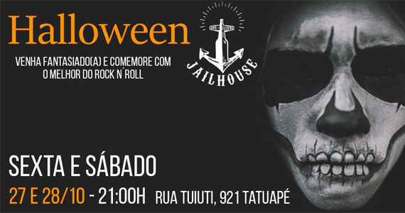 Jailhouse comemora o Halloween com o melhor do rock n roll
