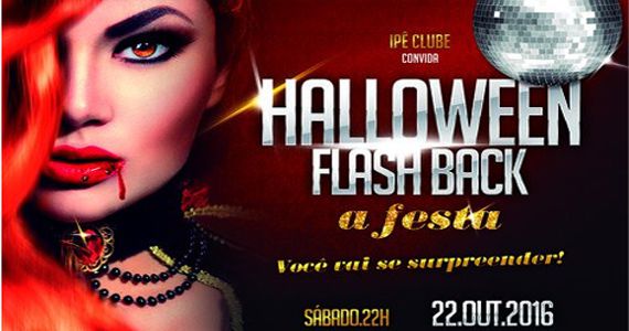 A festa mais aguardada do ano Halloween Flash Back do Ipê Clube