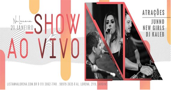 Show ao vivo de Junno, New Girls e Dj Kaleb no NaLorena