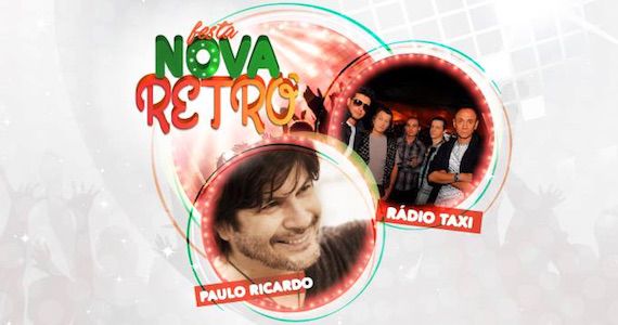 Audio Club apresenta a festa Nova Retrô com Paulo Ricardo e Rádio Táxi