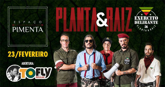 Planta & Raiz traz o som do novo álbum para o Espaço Pimenta