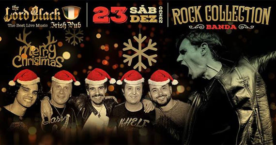 Véspera de Natal com a banda Rock Collection no The Lord Black