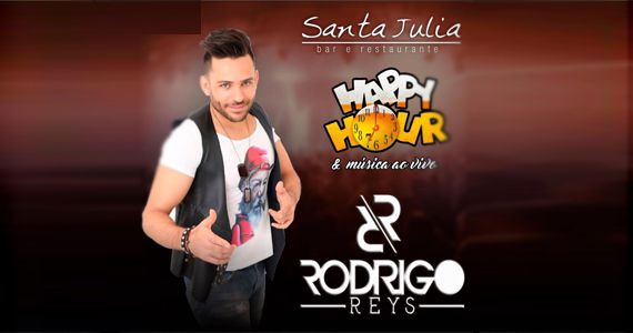 Rodrigo Reys agita o Happy Hour de sexta-feira do Bar Santa Júlia