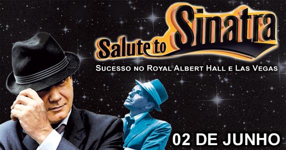 Salute to Sinatra 100 anos de Frank Sinatra no Espaço das Américas