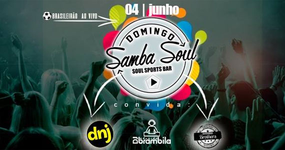 Banda Samba Soul animando o domingo no Soul Sports Bar