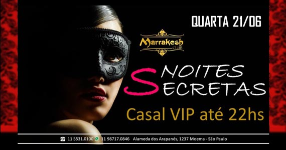 Marrakesh Club recebe a festa Noites Secretas para animar a noite