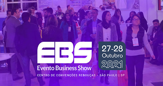 Feira EBS – Evento Business Show acontece em São Paulo 
