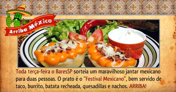 Jantar Mexicano para duas pessoas no Arriba M�xico!