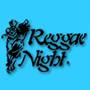 Reggae Night 