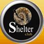 Shelter Club 