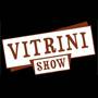 Vitrini Show